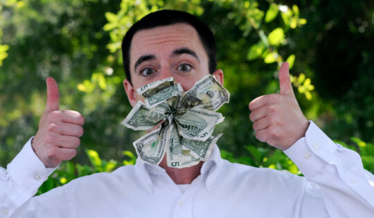 putting your money where your mouth is